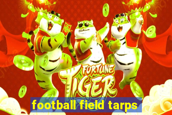 football field tarps