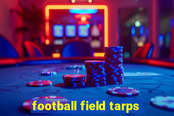 football field tarps