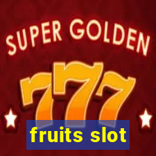 fruits slot