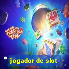 jogador de slot