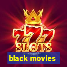 black movies