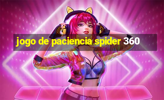 jogo de paciencia spider 360