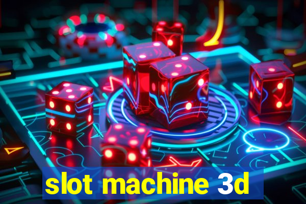 slot machine 3d