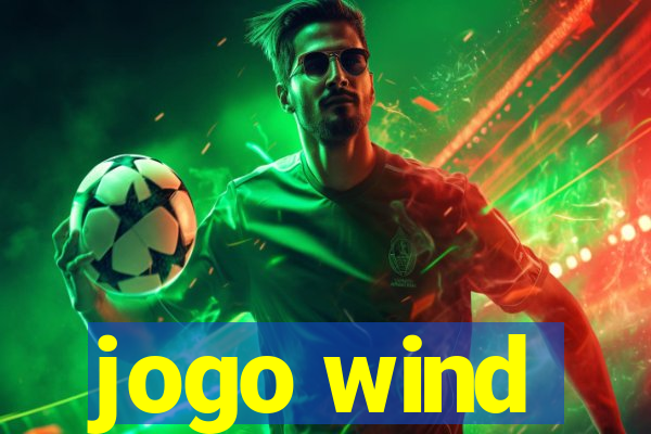 jogo wind