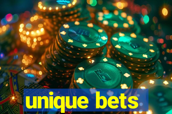 unique bets