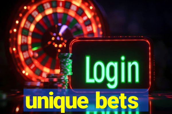 unique bets