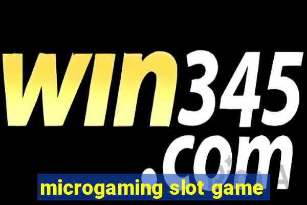 microgaming slot game