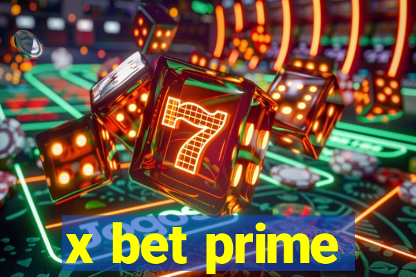 x bet prime