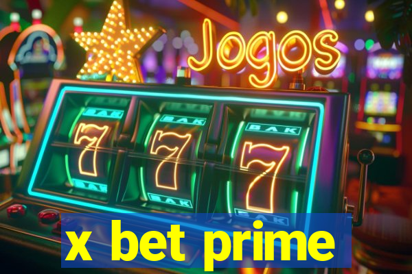 x bet prime