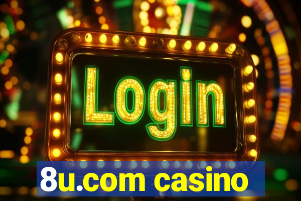 8u.com casino