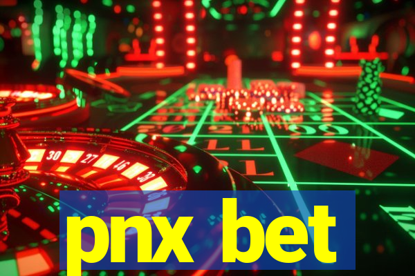 pnx bet