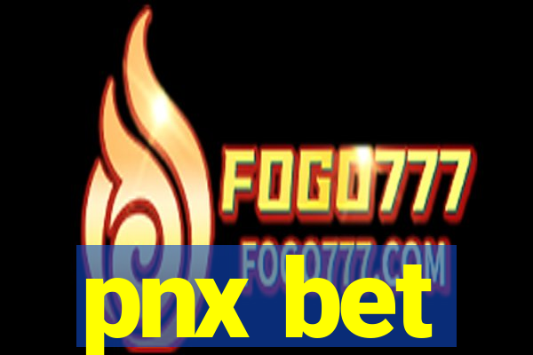 pnx bet