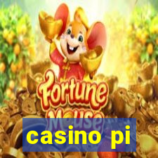 casino pi