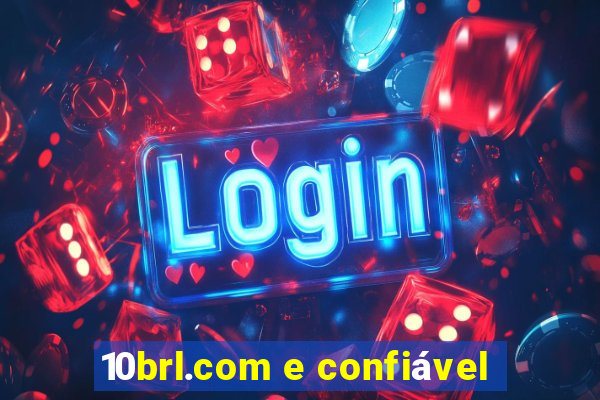 10brl.com e confiável