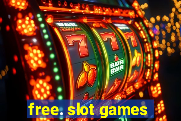 free. slot games