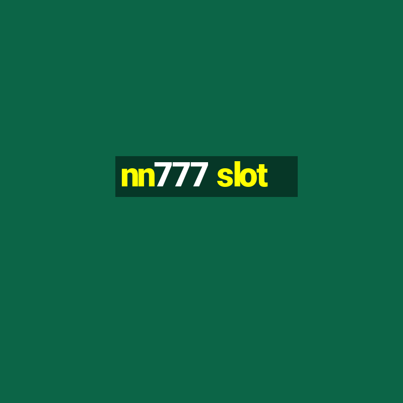 nn777 slot