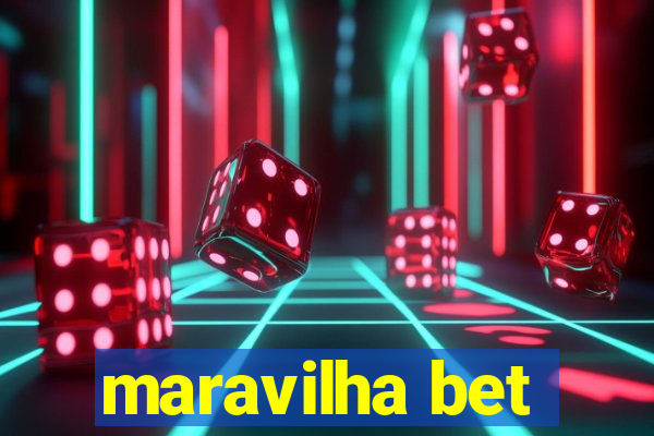 maravilha bet