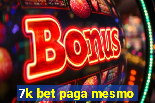 7k bet paga mesmo