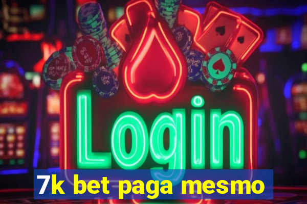 7k bet paga mesmo