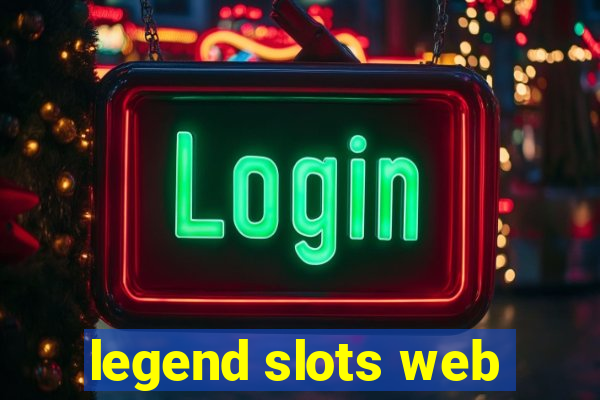 legend slots web