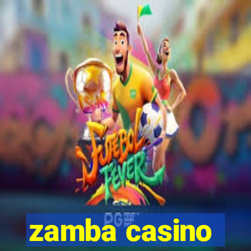 zamba casino