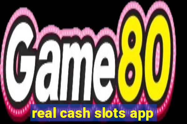 real cash slots app