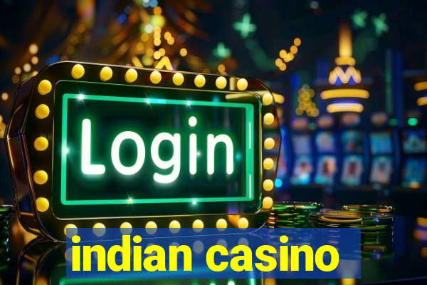 indian casino