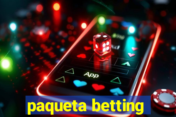 paqueta betting