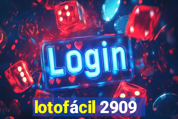 lotofácil 2909