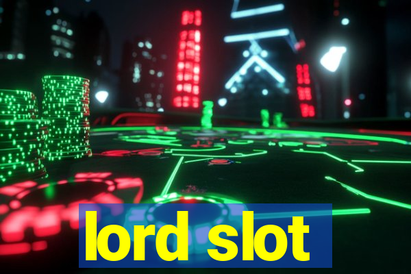 lord slot