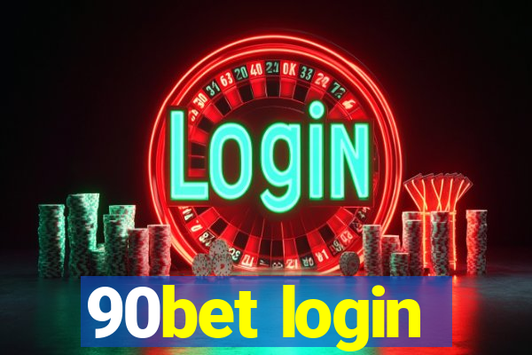 90bet login