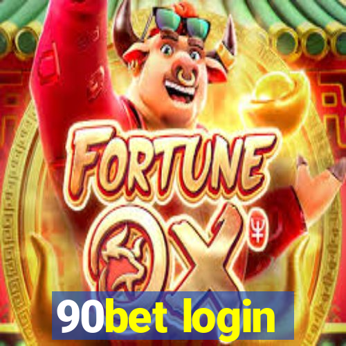 90bet login