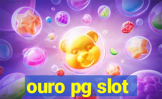 ouro pg slot