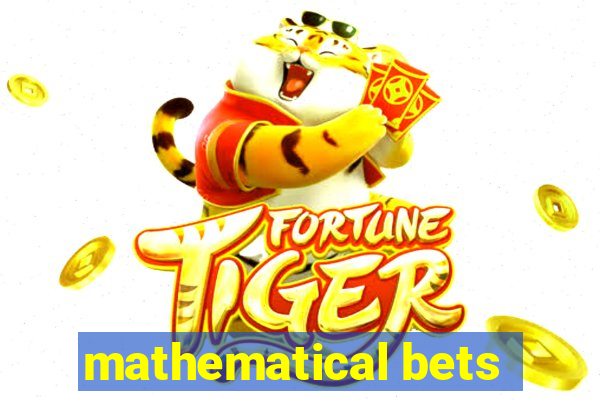 mathematical bets