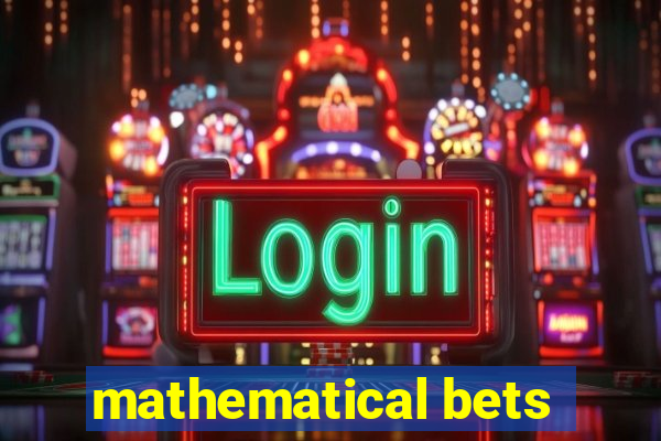 mathematical bets