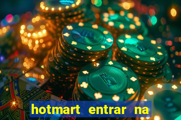 hotmart entrar na minha conta