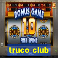 truco club