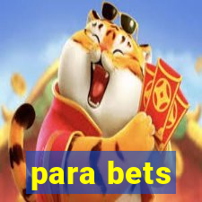 para bets