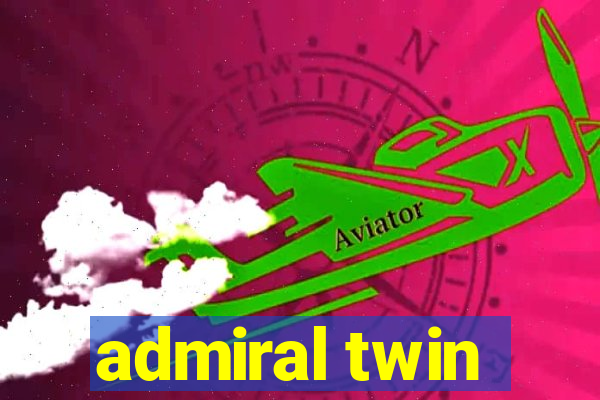 admiral twin