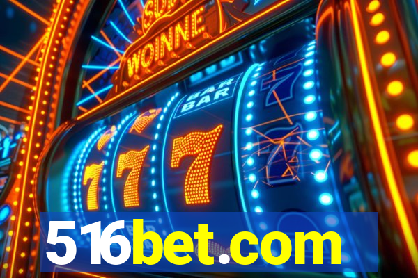 516bet.com