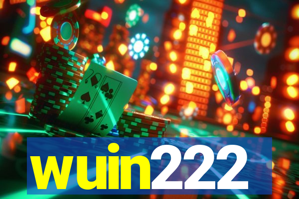 wuin222