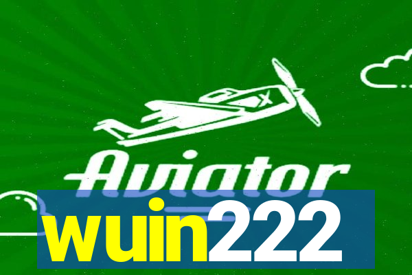 wuin222