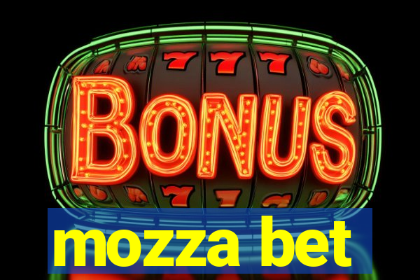 mozza bet