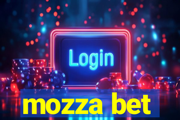 mozza bet