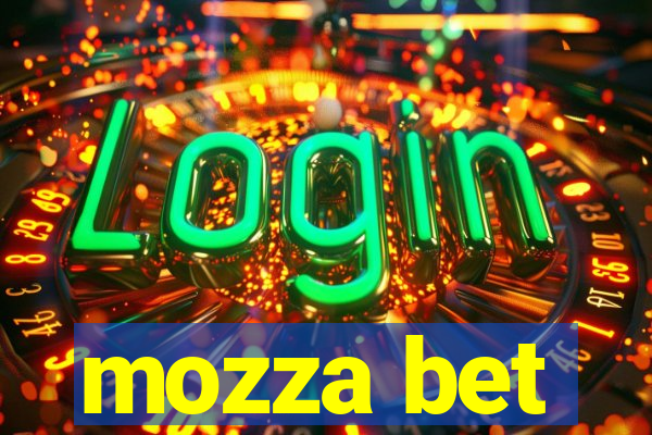 mozza bet