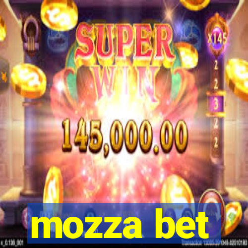 mozza bet