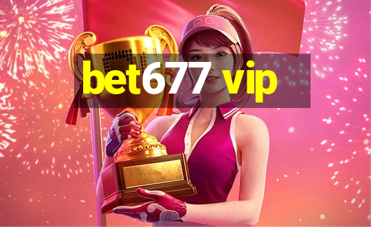 bet677 vip