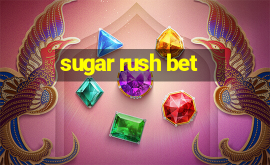 sugar rush bet