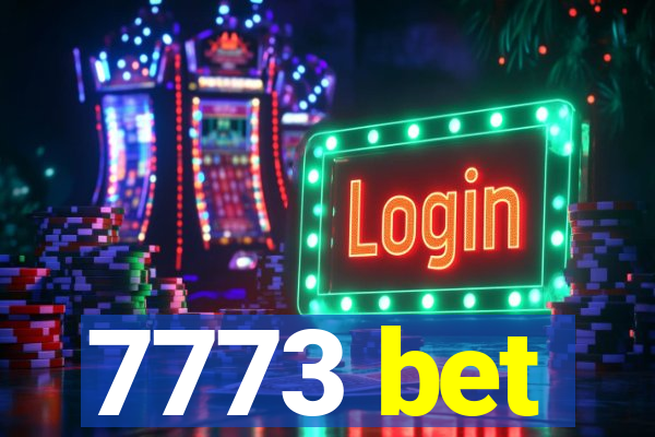 7773 bet