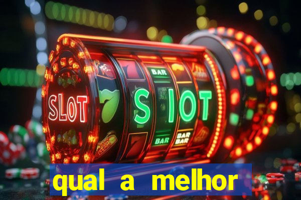 qual a melhor plataforma para jogar